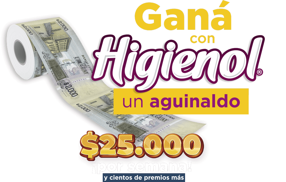 Ganá con Higienol un aguinaldo de $25.000 ¡por semana! y cientos de premios más.
